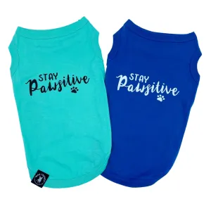 Dog T-Shirt | Stay Pawsitive